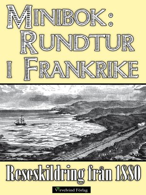 cover image of Minibok: Rundtur i södra Frankrike